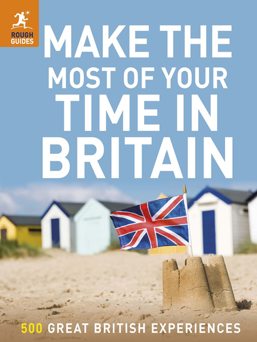 Make the Most of Your Time in Britain (eBook)